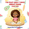 The Many Great Things About Food (And You) Activity Book