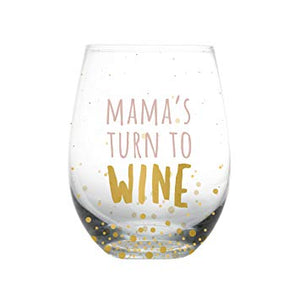 MAMAS TURN TO WINE.jpg
