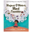 Kristin Pierce's Magnus O'Meere Mind Pioneer Book